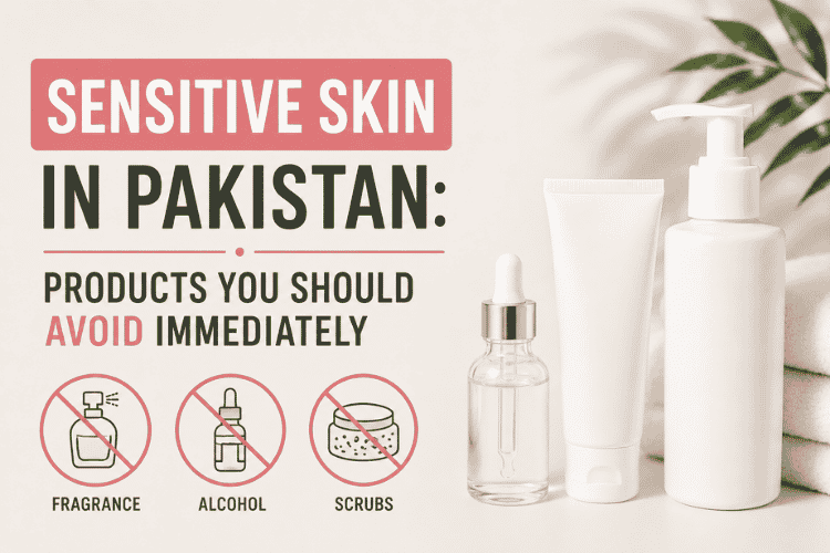 sensitive skin in Pakistan